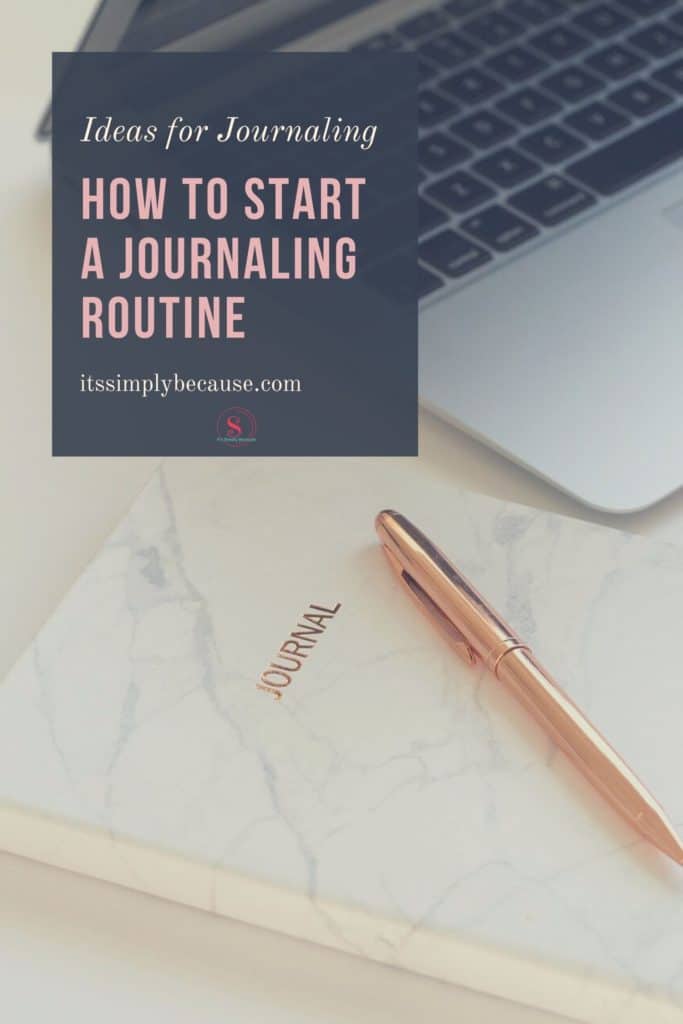 Ideas for Journaling_ How to Start a Journaling Routine-1
